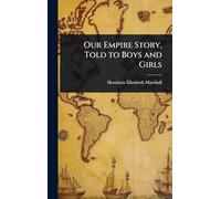 Our Empire Story, Told to Boys and Girls