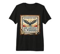 Our Enemies are Losing and America is Winning Bigger Premium T-Shirt