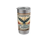 Our Enemies are Losing and America is Winning Bigger Stainless Steel Insulated Tumbler