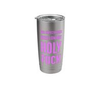 Our Expectations were Low but Holy FCK Stainless Steel Insulated Tumbler
