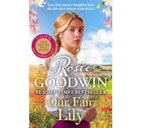 Our Fair Lily: The brand-new historical romance for 2024 that will keep you turning the page to the very end
