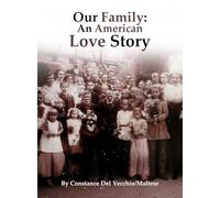 Our Family: An American Love Story