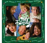 Our Family by Patti, Winans, Flack, Morgan, Hill, Watson, Heaggy, Ashton, Carroll (1994-01-21)