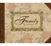 Our Family History: Record Book, Photograph Album & Family Tree(American Spelling)