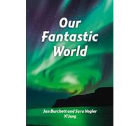 Our Fantastic World (Fully Booked)