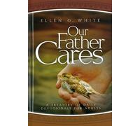 Our Father Cares: A Daily Devotional