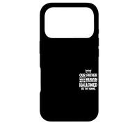 Our Father In Heaven Hallowed Be Thy Name Christian Jesus Case for iPhone 17 Pro