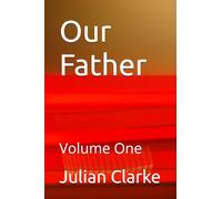 Our Father: Volume One