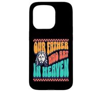 Our Father Who Art In Heaven Fun God Retro Font Jesus Love Case for iPhone 15 Pro