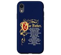 Our Father Who Art in Heaven Prayer Catholic Case for iPhone XR
