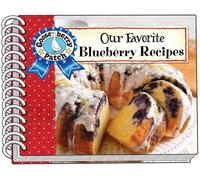 Our Favorite Blueberry Recipes – Our Favorite Recipes Collection – Globe Pequot Press