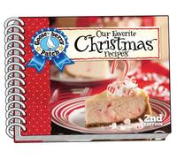 Our Favorite Christmas Recipes, 2nd Edition