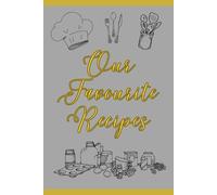 Our Favorite Recipes