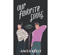 Our Favorite Songs: A Moonlighters novella: 2