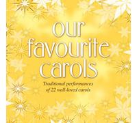 Our Favourite Carols CD [Audio CD] Various [Audio CD]