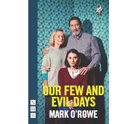 Our Few and Evil Days (NHB Modern Plays)