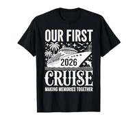 Our First Cruise Together 2026 Tshirt First Time Vacation T-Shirt