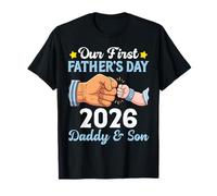 Our First Father's Day 2026 Together Daddy and Son Fist Bump T-Shirt