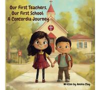 Our First Teachers, Our First School: A Concordia Journey