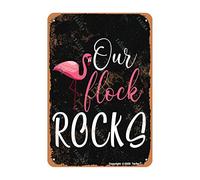 Our Flock Rocks Flamingo 20X30 CM Metal Retro Look Decoration Painting Sign for Home Kitchen Bathroom Farm Garden Garage Funny Wall Decor