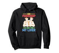 Our Friendship Is Bad For My Liver Drinking Influence Pullover Hoodie