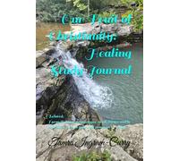 Our Fruit of Christianity: Healing: A 31-Day Study Journal