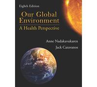 Our Global Environment