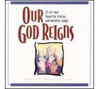 Our God Reigns