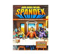 Our Gods Wear Spandex: The Secret History of Comic Book Heroes: The Secret History of Comic Book Heros