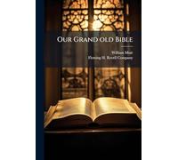 Our Grand old Bible