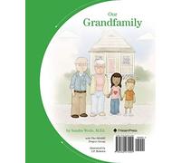 Our Grandfamily: A Flip-Sided Book About Grandchildren Being Raised By Grandparents