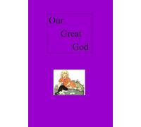 Our Great God