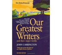 Our Greatest Writers And Their Major Works: 2nd edition