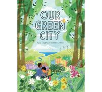 Our Green City