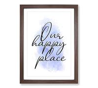 Our Happy Place V2 Typography Framed Print | A2 Walnut Framed Wall Art | Ready to Hang | Modern Positive Affirmations Picture | Living Room Bedroom Lounge Office