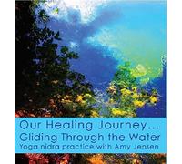 Our Healing Journey... Gliding Through the Water