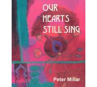 Our Hearts Still Sing