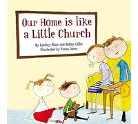 Our Home Is Like a Little Church (Colour Books)