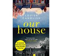 Our House: Now a major ITV series starring Martin Compston and Tuppence Middleton