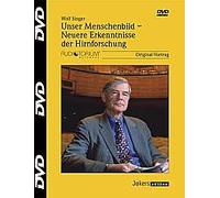 Our human image - newer findings from brain research, DVD
