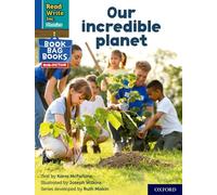 Our incredible planet (Blue Set 6 NF Book Bag Book 6) (Read Write Inc. Phonics)