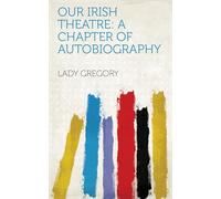 Our Irish Theatre