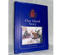 our island story - a history of Britain for boys and girls
