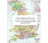 Our Island Story: Timeline and Notebooking Pages