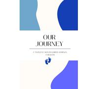 Our Journey: A Twelve Month Journal for Dad's