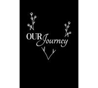 Our Journey: The Science-Backed Couples Journal