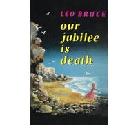 Our Jubilee is Death: A Carolus Deane Mystery (Carolus Deene Series)
