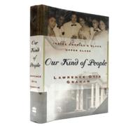 Our Kind of People: Inside America's Black Upper Class