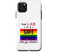 Our Lab Is A Safe Space For All People - Gay Pride Science Case for iPhone 11 Pro Max