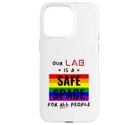 Our Lab Is A Safe Space For All People - Gay Pride Science Case for iPhone 15 Pro Max